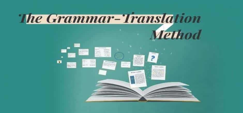 Grammar Translation Methods
