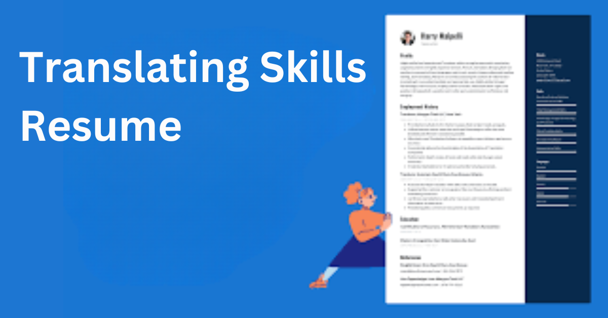 "Translating skills effectively on a resume for global job opportunities."